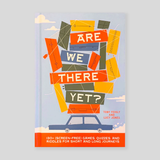 Are We There Yet?