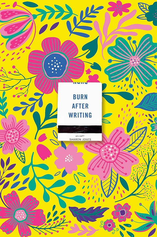 Burn After Writing (Yellow Flowers)