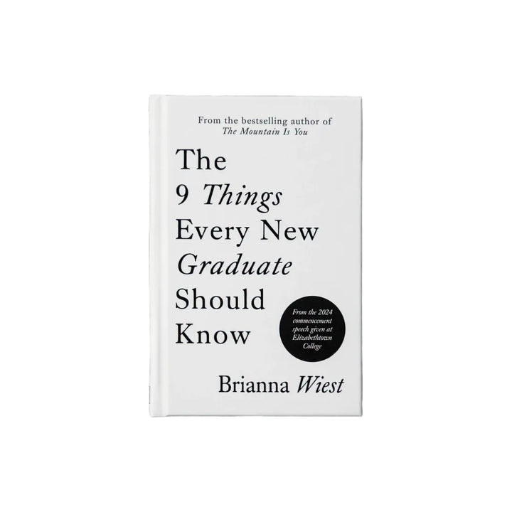 9 Things Every Graduate Should Know