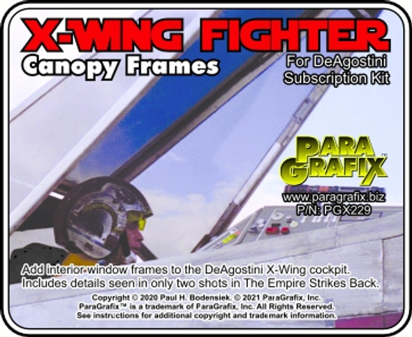 Paragrafix PGX229 - 1/18 X-Wing Canopy Frames for DeAgostini Kit