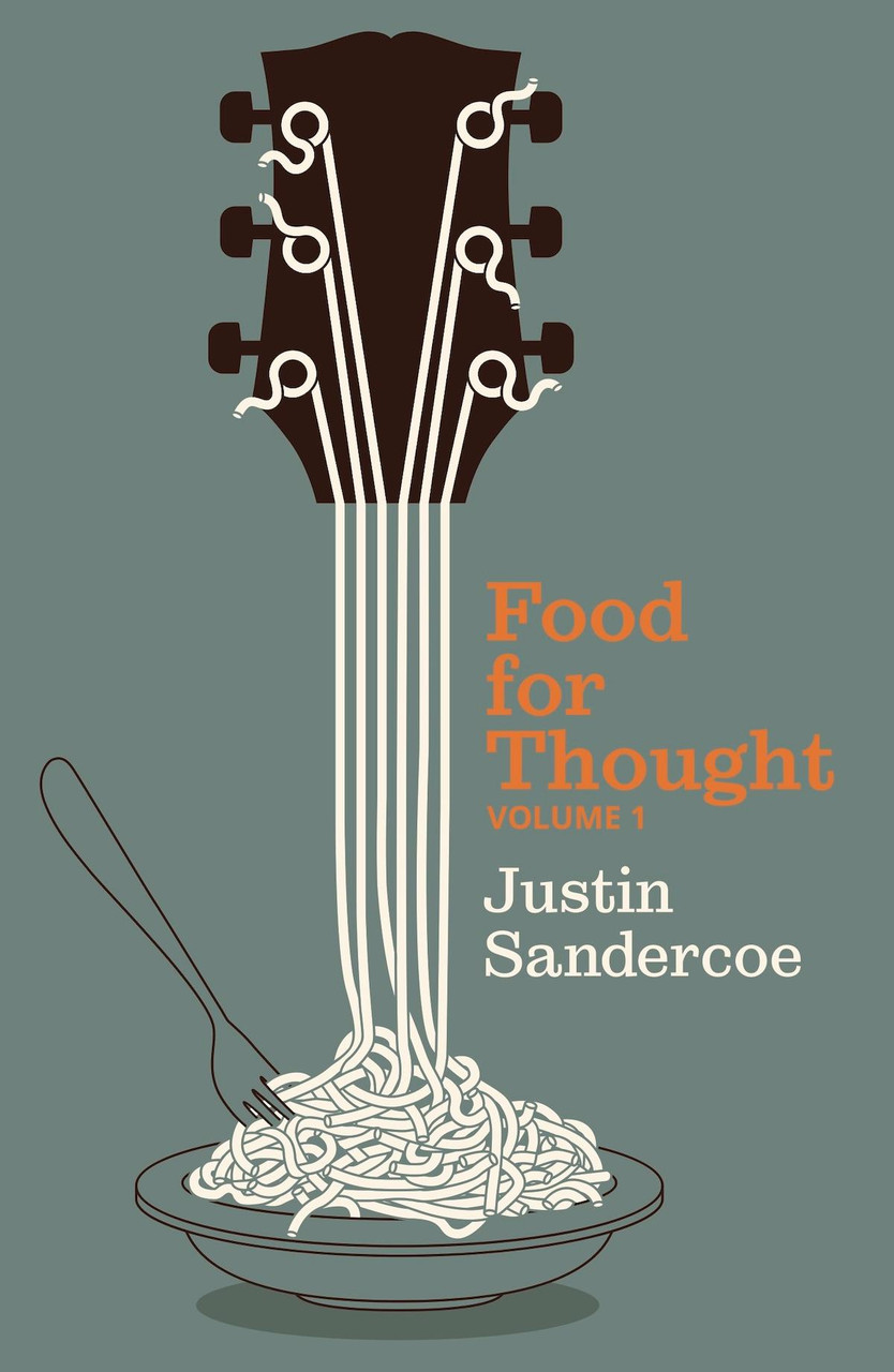 JustinGuitar Food For Thought Volume 1 Guitar Book JustinGuitar Food For Thought Volume 1 Guitar Book