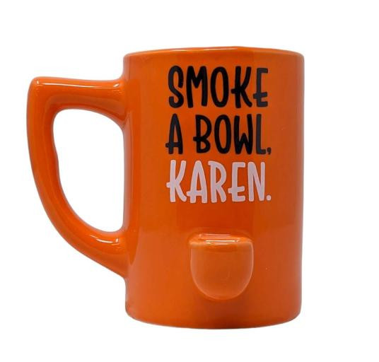 HPG CERAMIC WATER PIPE MUG - SMOKE A BOWL KAREN