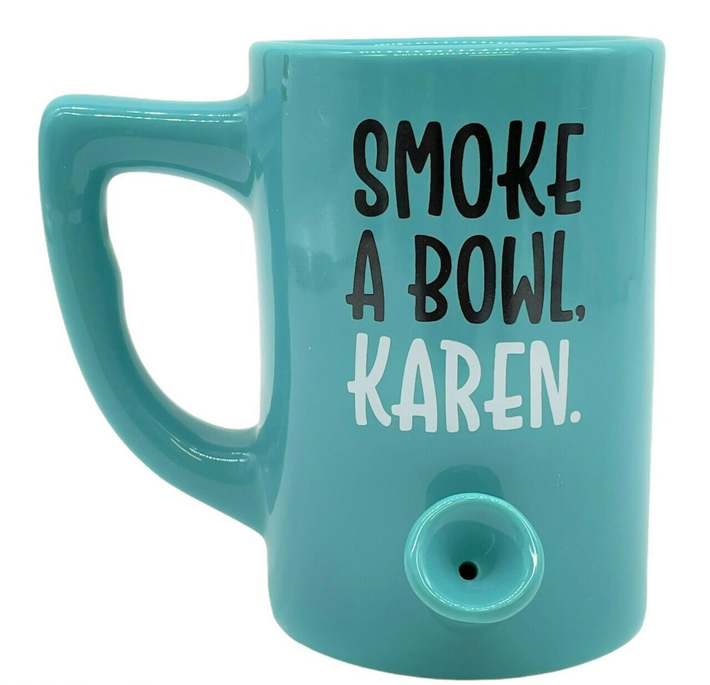 SMOKE A BOWL KAREN PORCELAIN PIPE MUG 5" (WP114)