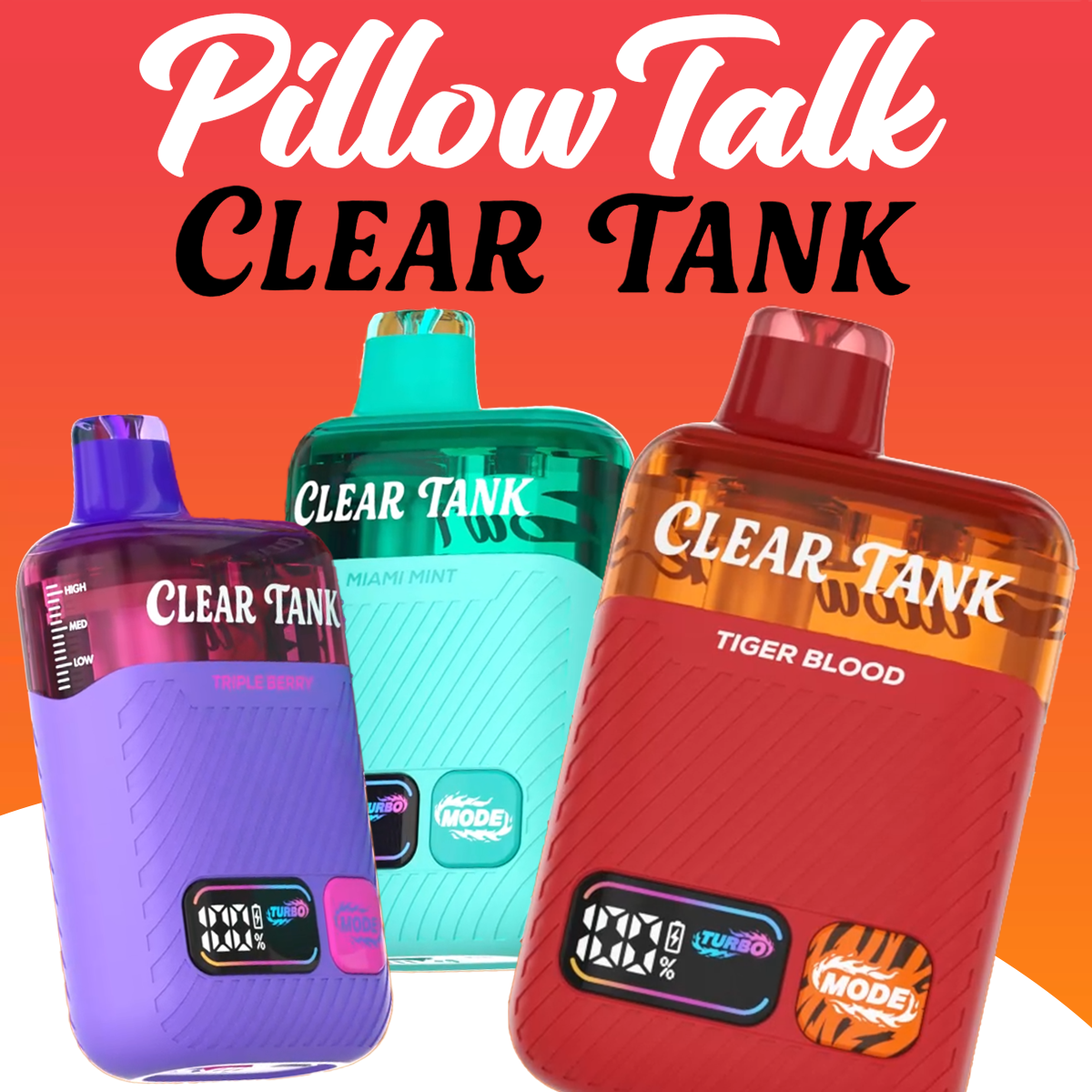 PILLOW TALK X CLEAR TANK 60,000 PUFFS DISPOSABLE VAPE - DISPLAY OF 5
