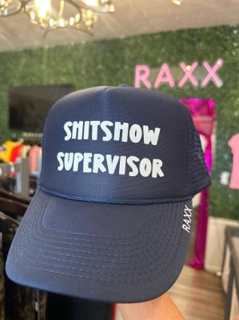 Shitshow supervisor trucker hat
