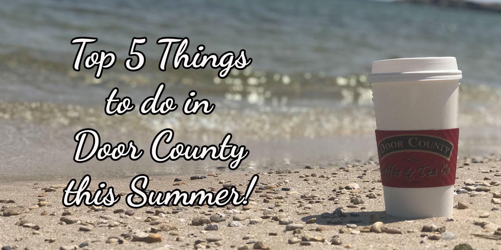 Best Things to do in Door County This Summer thumbnail image