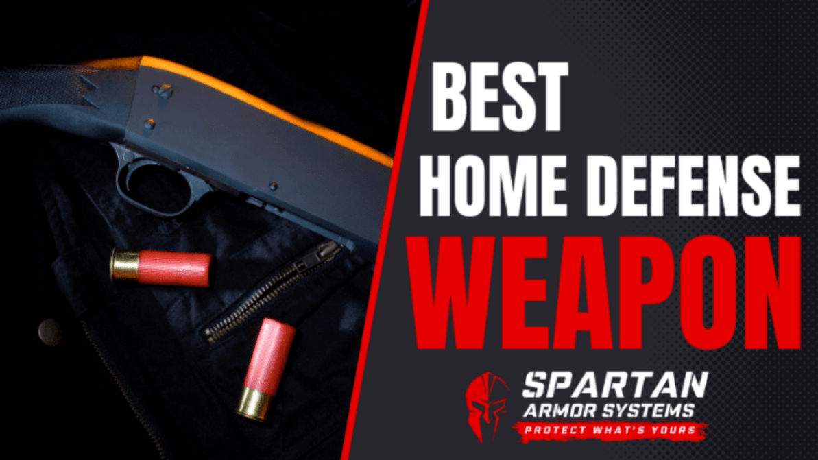 What is the Best Home Defense Weapon That Will Serve Your Needs?