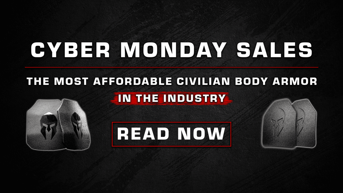 Cyber Monday Body Armor Deals: Online Exclusives on Civilian Body Armor