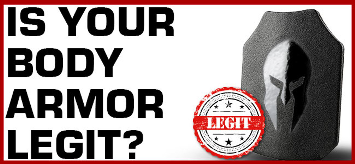 How to Tell if Your Body Armor Manufacturer is Legit