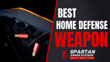 What is the Best Home Defense Weapon That Will Serve Your Needs? What is the Best Home Defense Weapon That Will Serve Your Needs?