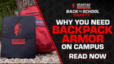 Why Every College Student Needs a Backpack Armor Panel for Campus Safety