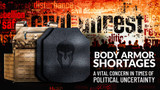 Body Armor Shortages: A Vital Concern in Times of Political Uncertanty