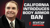 Why California's Body Armor Ban Proposal is Unconstitutional