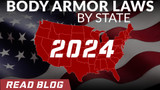 Body Armor Laws by State 2024 - Know Your Rights