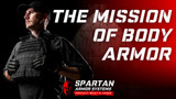 The Mission Of Body Armor The Mission Of Body Armor