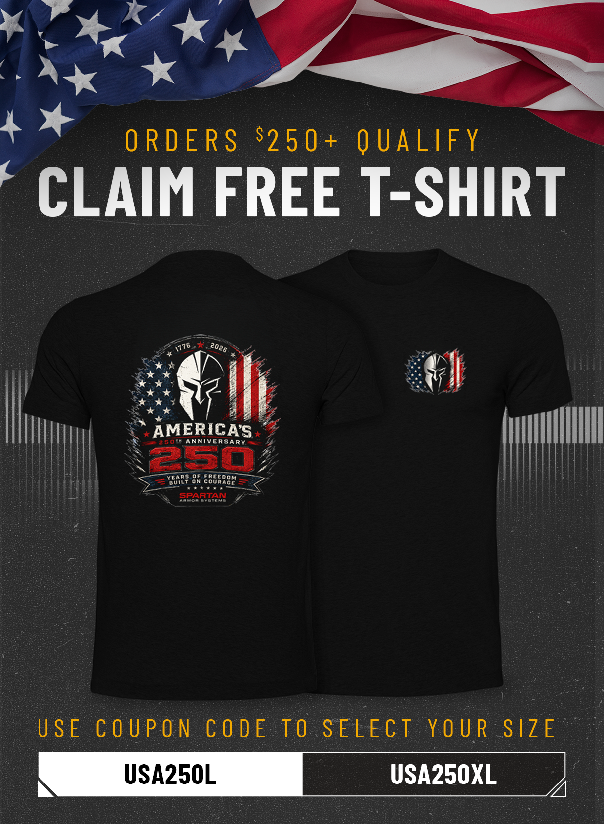 Free T-Shirt on Orders $250+