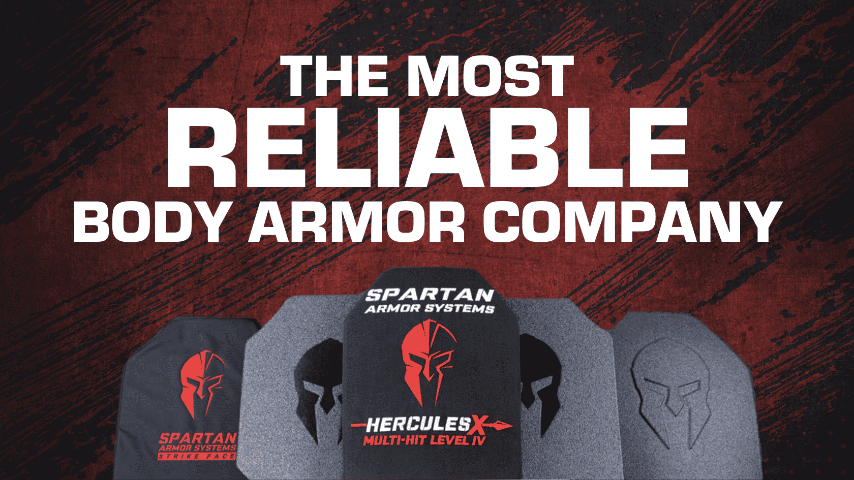 Our InHouse Process Makes Spartan Armor the Most Reliable in the Industry Spartan Armor Systems