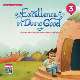 The Prophet Taught Me Excellence in Doing Good 