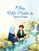 The Little Muslim's Guide to Purity