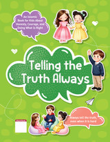 Telling the Truth Always
