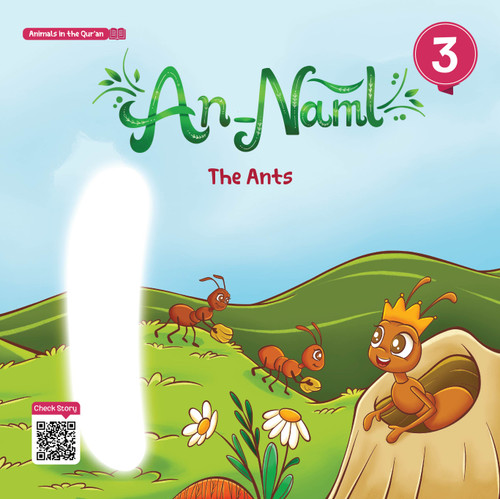 Animals in the Qur'an An-Naml The Ants