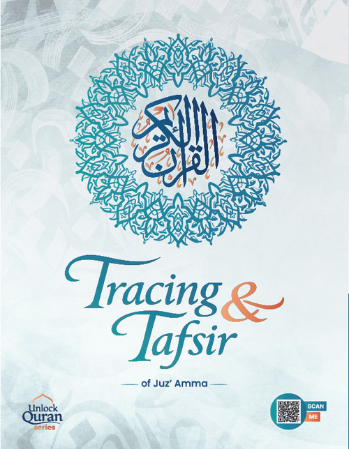 Tracing and Tafsir of Juz’ Amma