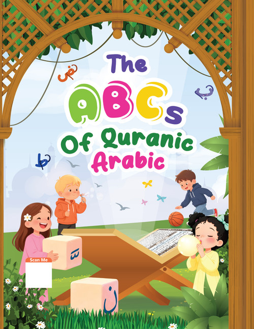 The ABCs of Quranic Arabic for Kids
