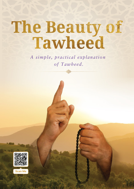The Beauty of Tawheed