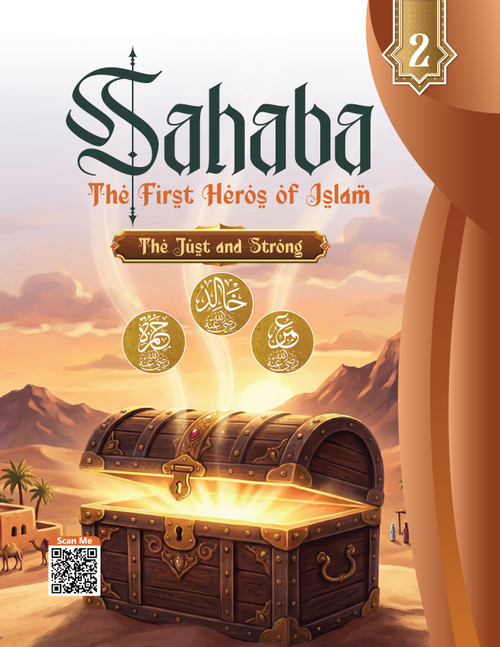 Sahaba: The First Heroes of Islam part 2