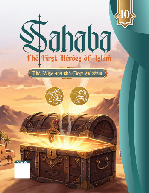 Sahaba: The First Heroes of Islam part 10