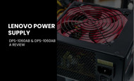 Lenovo Power Supply: DPS-1060AB & DPS-1060AB A Review