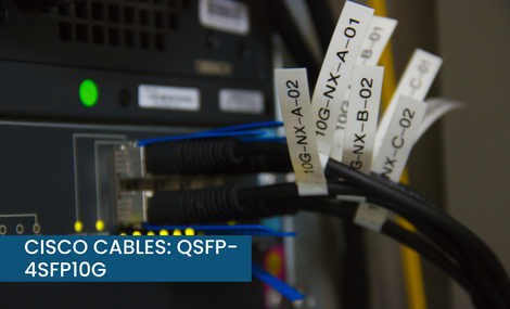 Cisco Cables: QSFP-4SFP10G-CU5M & QSFP-4X10G-AC10M