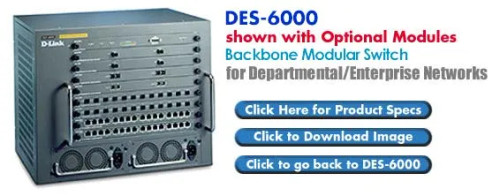 DES-6000 - D-LINK 9-Slot Ethernet Switch