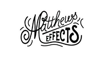 Matthews Effects