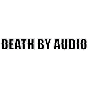 Death By Audio