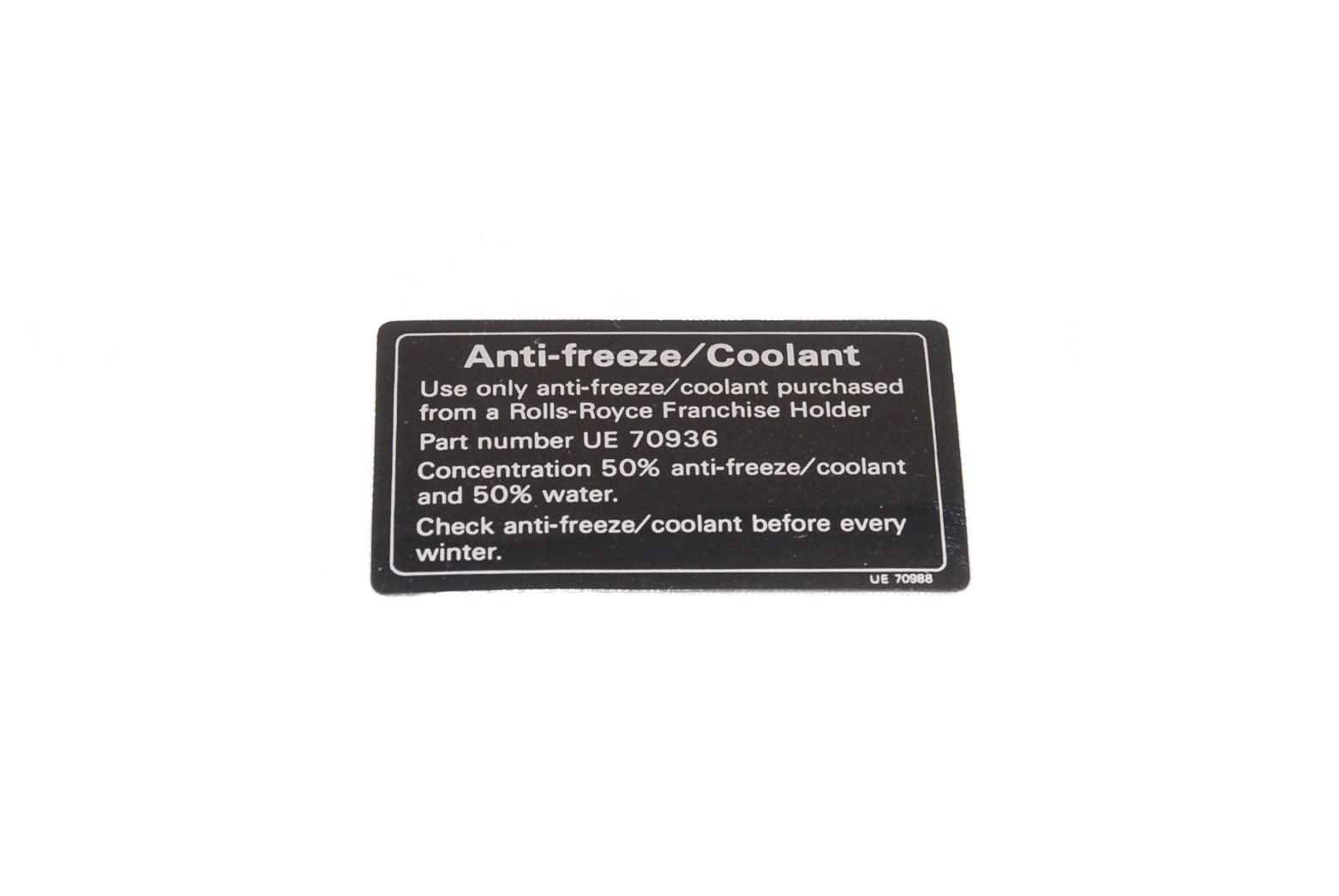 Coolant Label (UE70988)