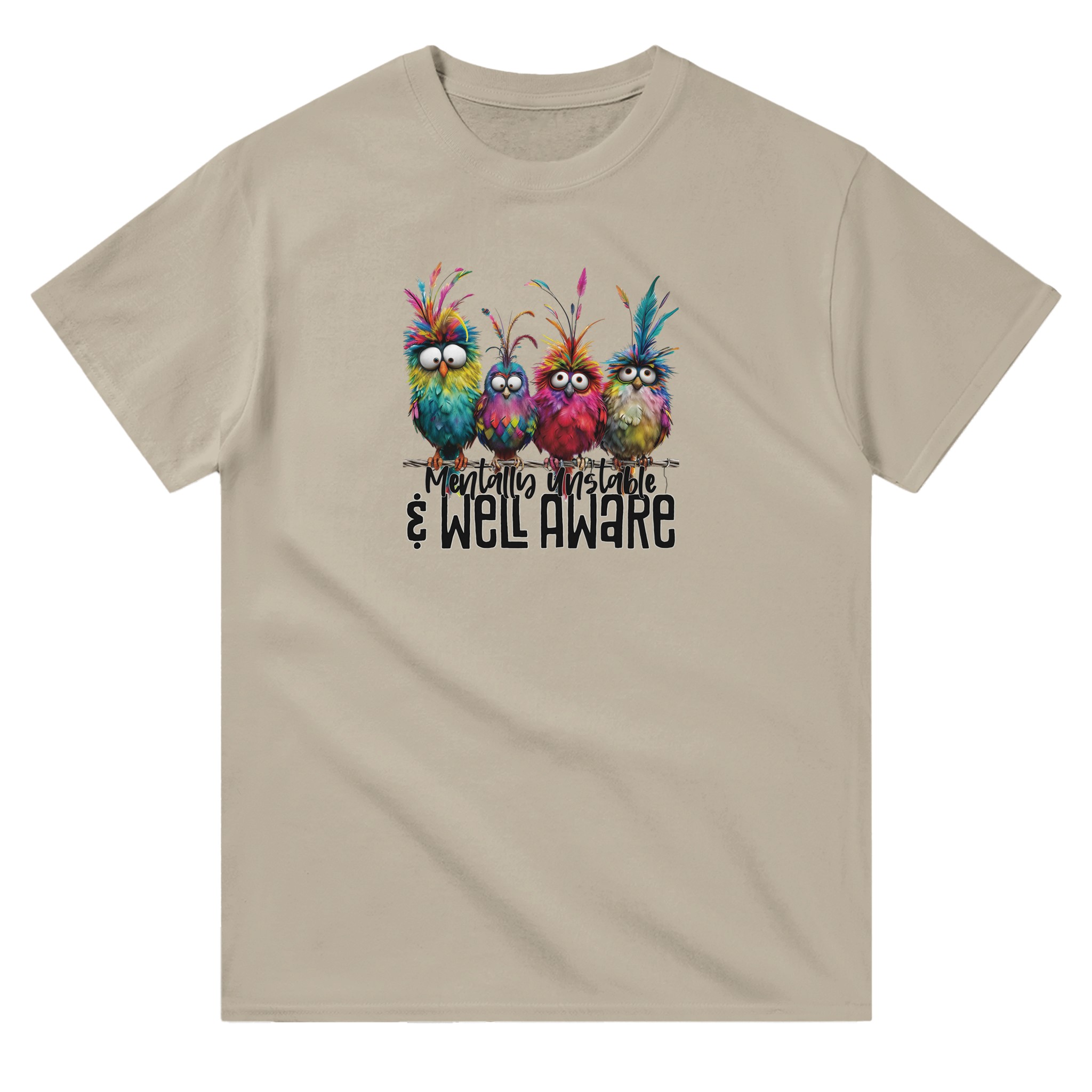 Mentally Stable and Well Aware T-shirt - Picture 12 of 94