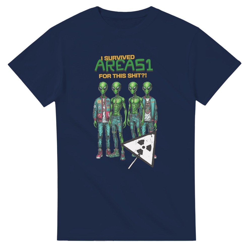 I Survived Area 51 For This? T-Shirt - Picture 67 of 75