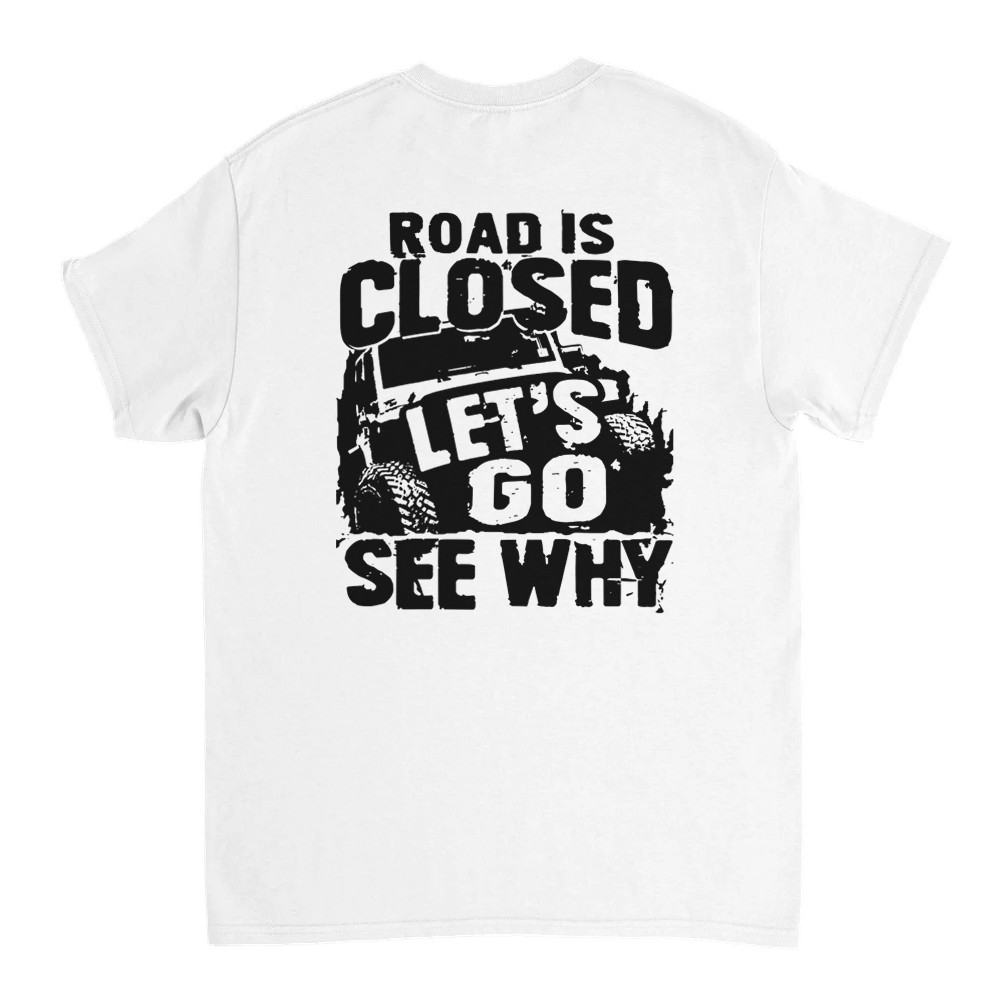 Road is Closed - Off Road Rod T-Shirt - Picture 10 of 77