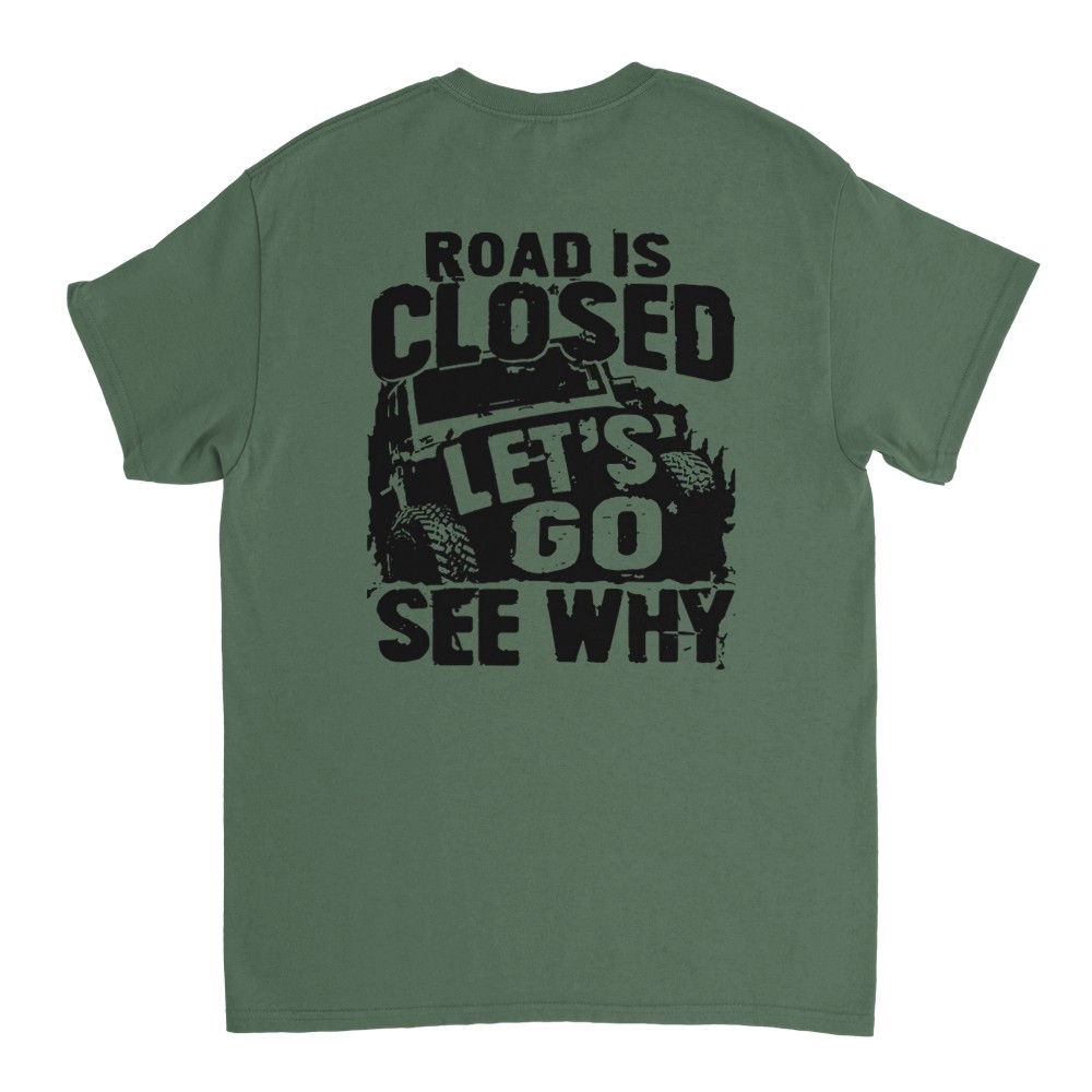 Road is Closed - Off Road Rod T-Shirt - Picture 35 of 77