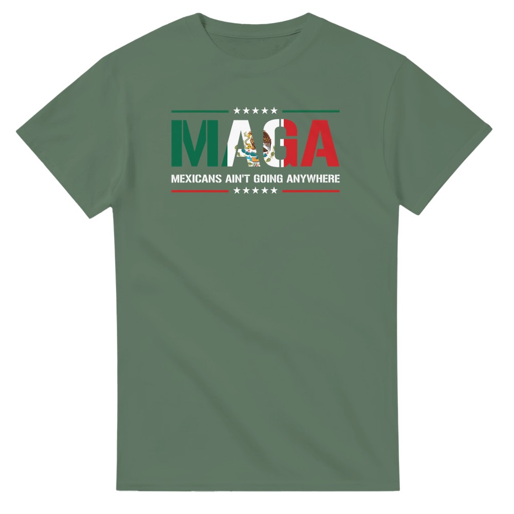 Camiseta MAGA Mexicans Aren't Going Anywhere - Imagen 30 de 60