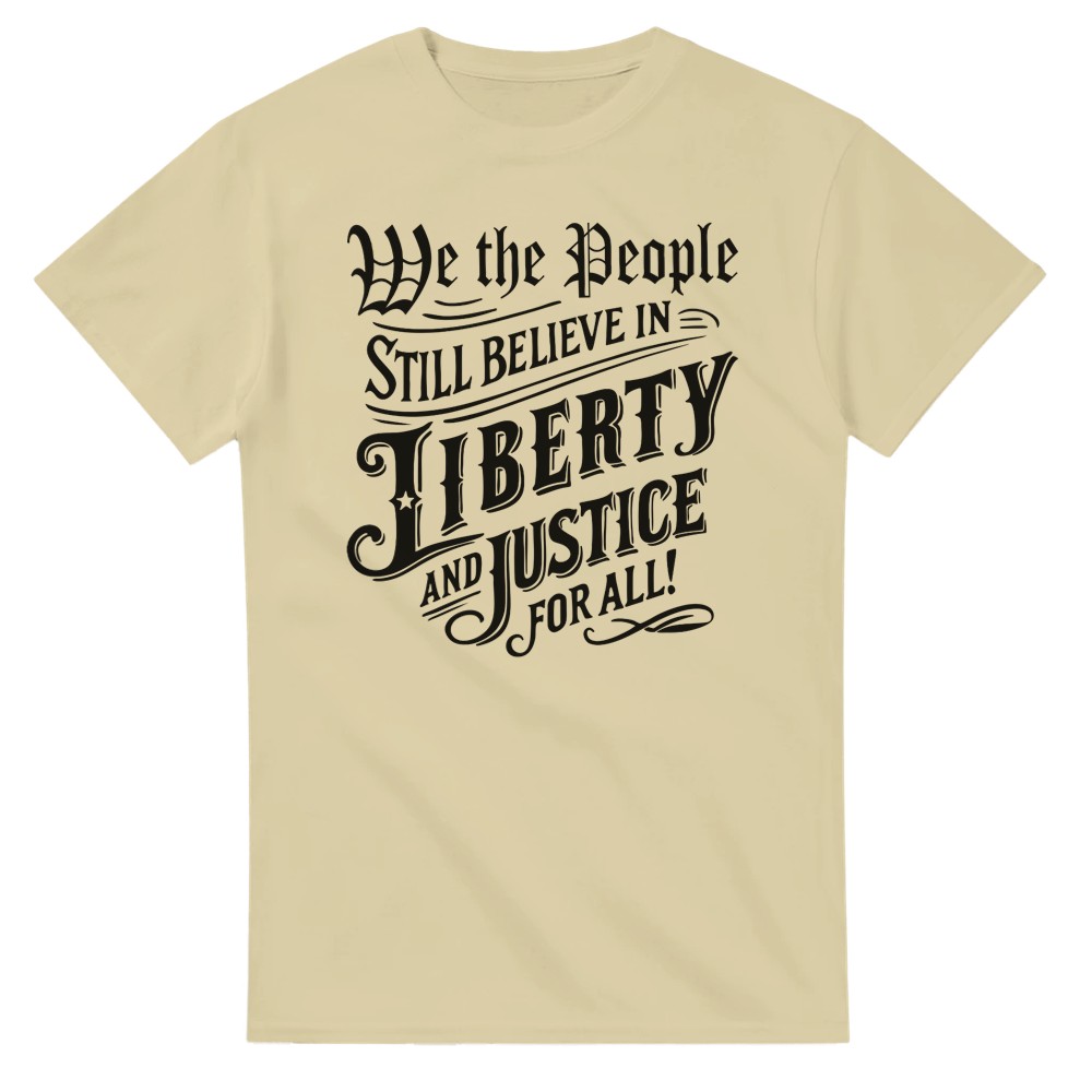 Camiseta We the People Still Believe in Liberty and Justice for All - Imagen 15 de 76