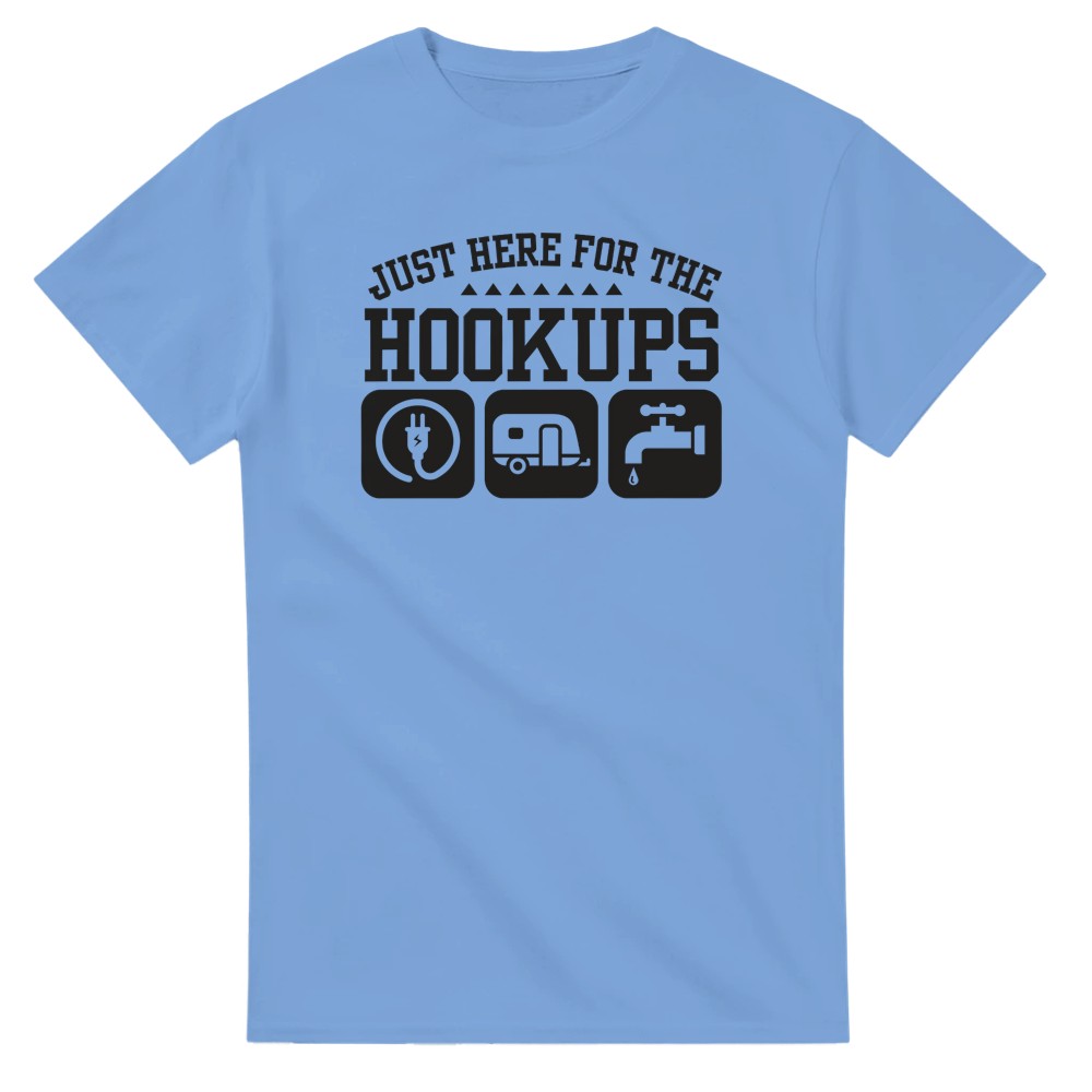Just Here for the Hook Ups - Camping T-Shirt - Picture 23 of 76
