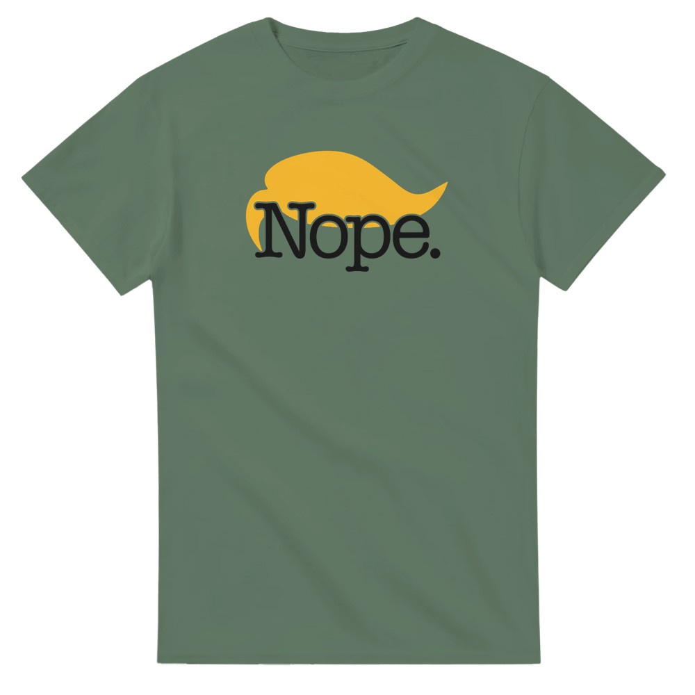Nope. Trump T-Shirt - Picture 34 of 76