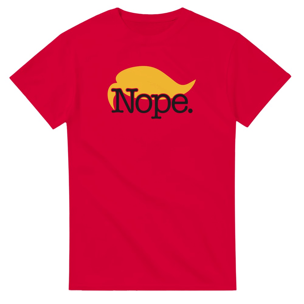 Nope. Trump T-Shirt - Picture 60 of 76