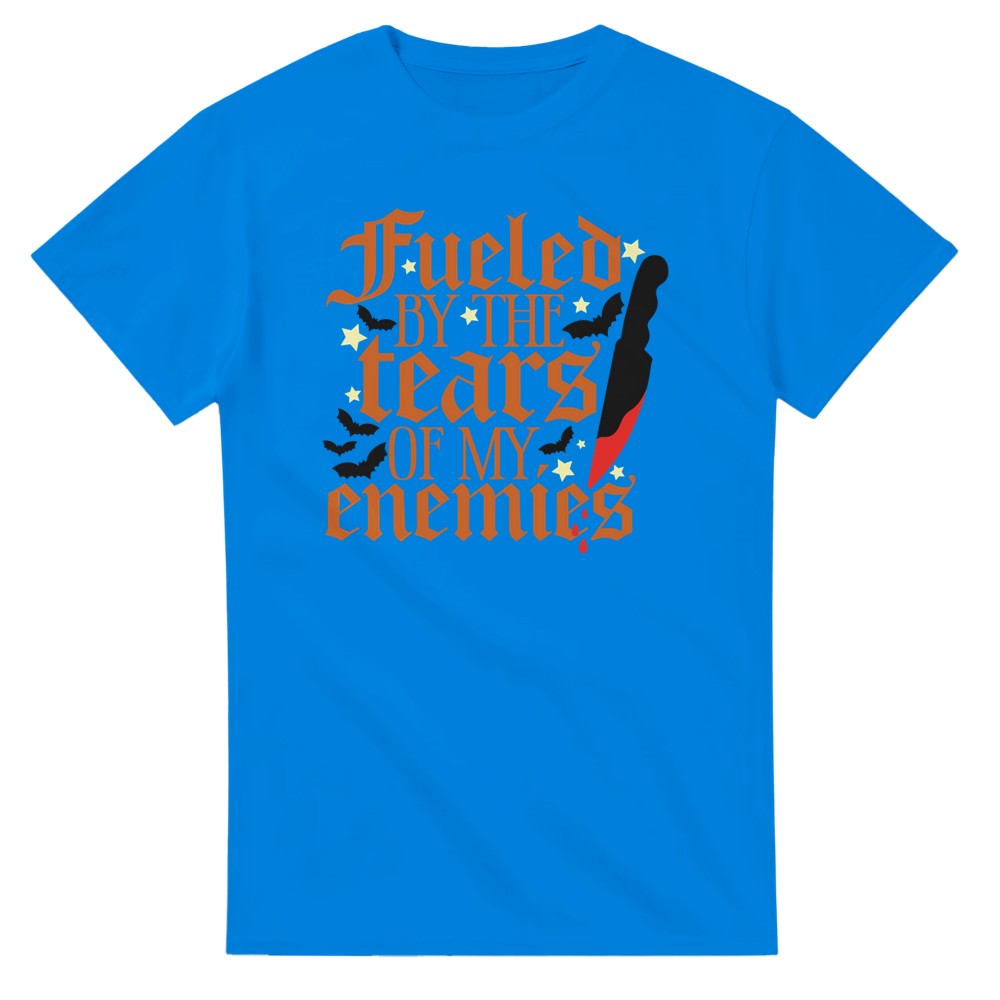 Fueled by the Tears of My Enemies T-Shirt - Picture 45 of 68