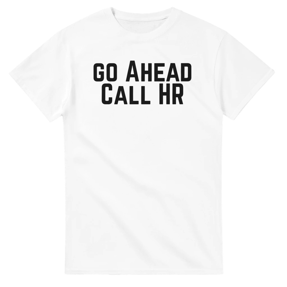 Go Ahead Call HR T-Shirt - Bild 3 von 76