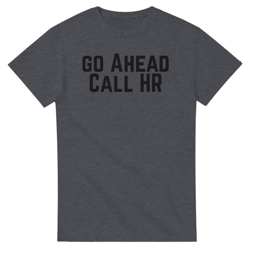 Go Ahead Call HR T-Shirt - Bild 51 von 76