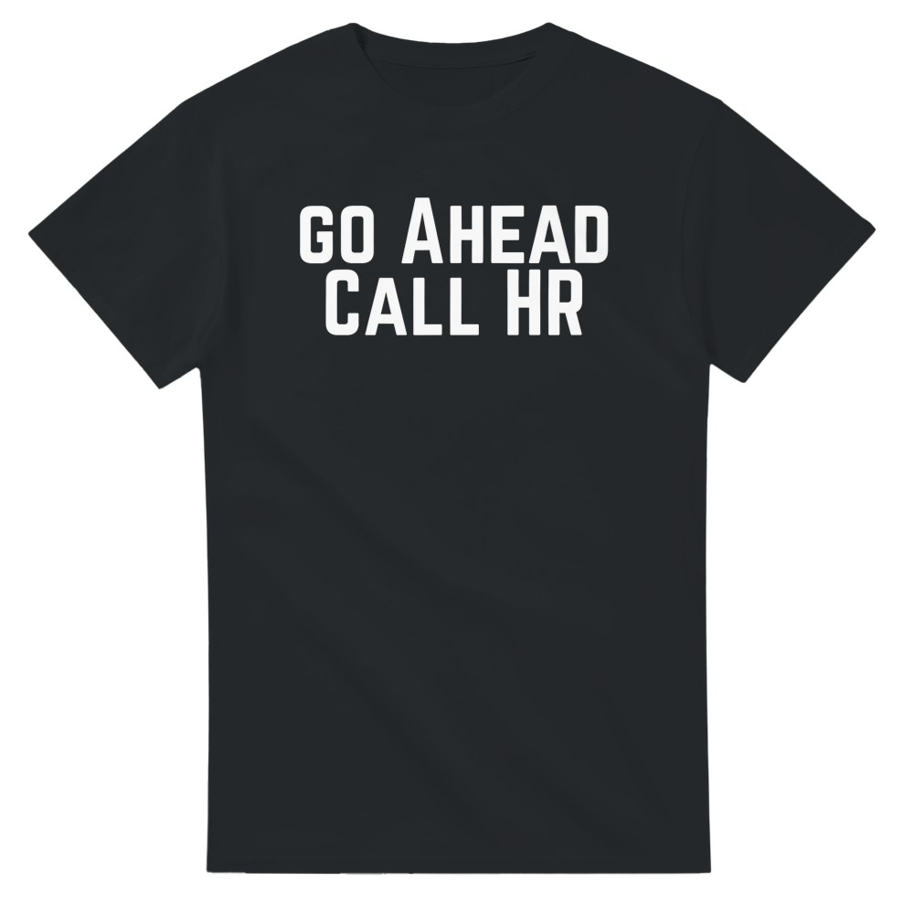 Go Ahead Call HR T-Shirt - Bild 73 von 76