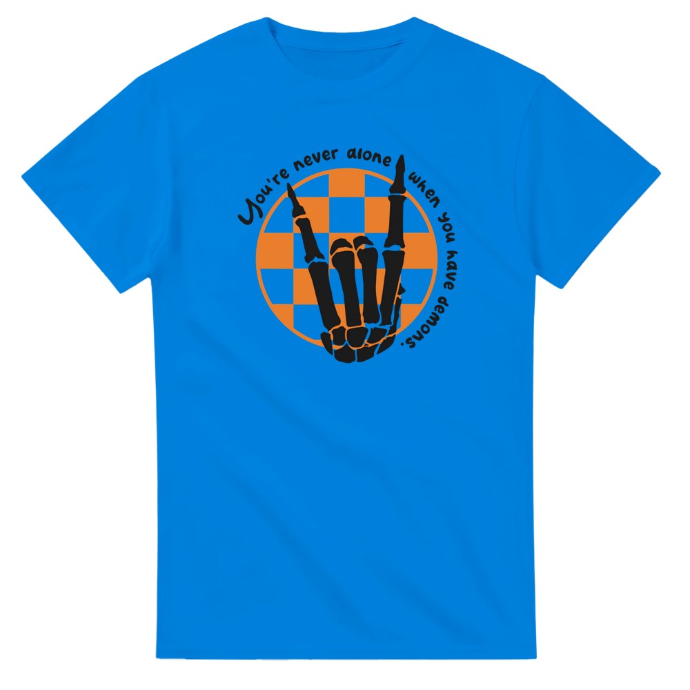 You're Never Alone When You Have Demons T-Shirt - Picture 49 of 74